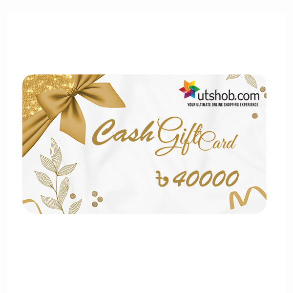 BDT 40000 Cash Gift Card